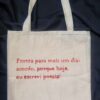 Versos finais - Ecobag | Verso | Quando não fui poeta
